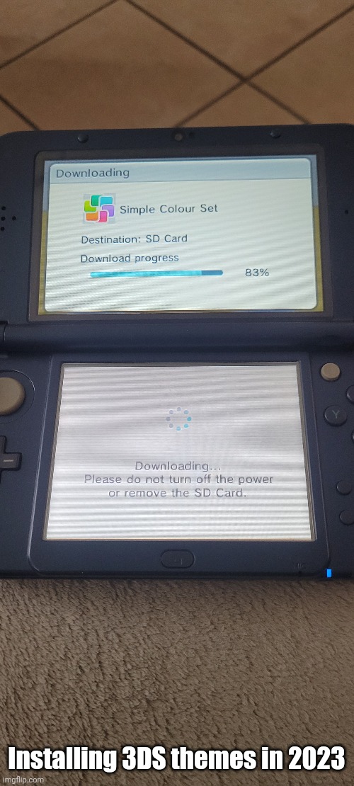 3ds memories | Installing 3DS themes in 2023 | image tagged in 3ds | made w/ Imgflip meme maker