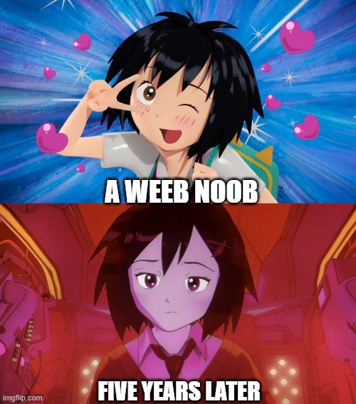 Anime/Manga Really does grow up with you. | A WEEB NOOB; FIVE YEARS LATER | image tagged in spider-verse meme,anime,manga | made w/ Imgflip meme maker