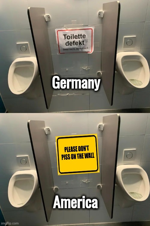 Accurate Translation | Germany; America | image tagged in german,english,understood,no i don't think i will,rest room,mr clean | made w/ Imgflip meme maker