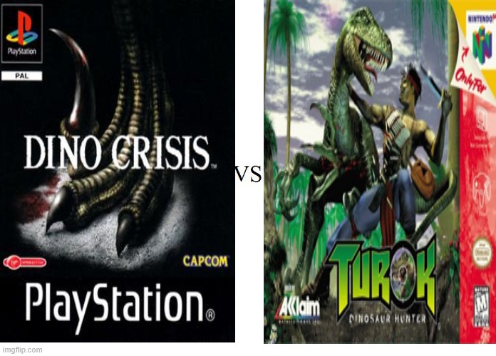 first Dino Crisis versus first Turok | image tagged in versus,turok,dino crisis,dinosaurs,gaming,guns | made w/ Imgflip meme maker