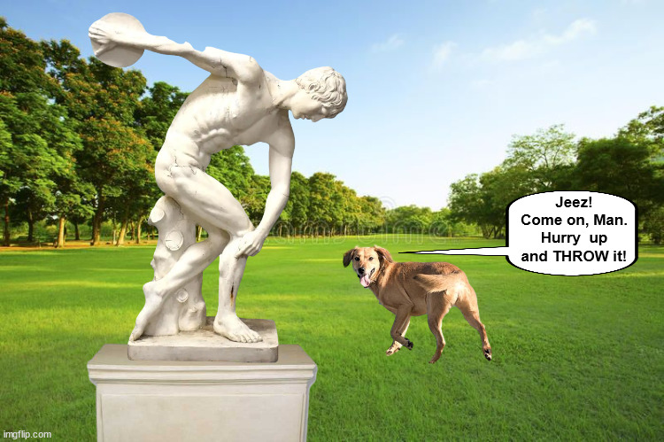 Discus Dog | image tagged in dog,dogs,frisbee,statue,funny,memes | made w/ Imgflip meme maker