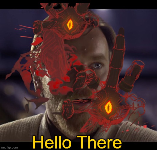 Hello There | made w/ Imgflip meme maker