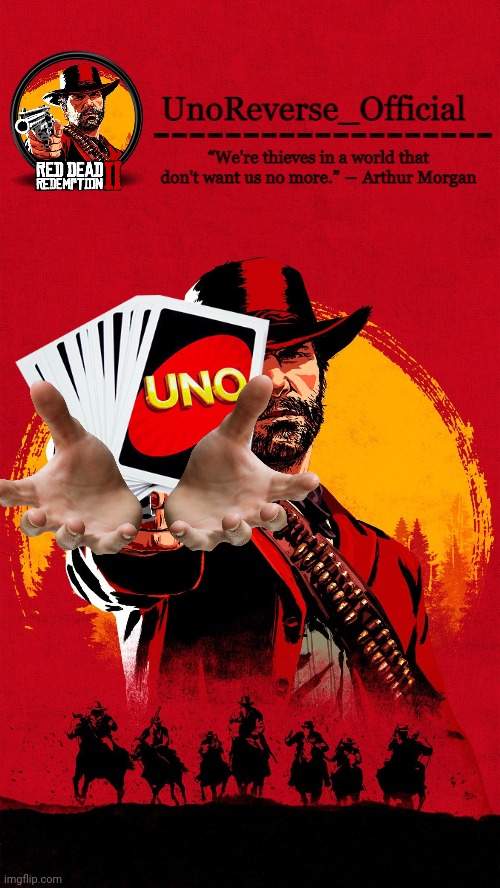 it says unos rdr temp | image tagged in uno's rdr2 temp | made w/ Imgflip meme maker