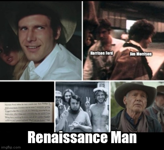 Harrison, master of trades | Renaissance Man | image tagged in funny | made w/ Imgflip meme maker