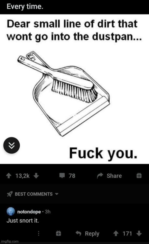 #2,099 | image tagged in comments,cursed,snort,dust,relatable,annoying | made w/ Imgflip meme maker