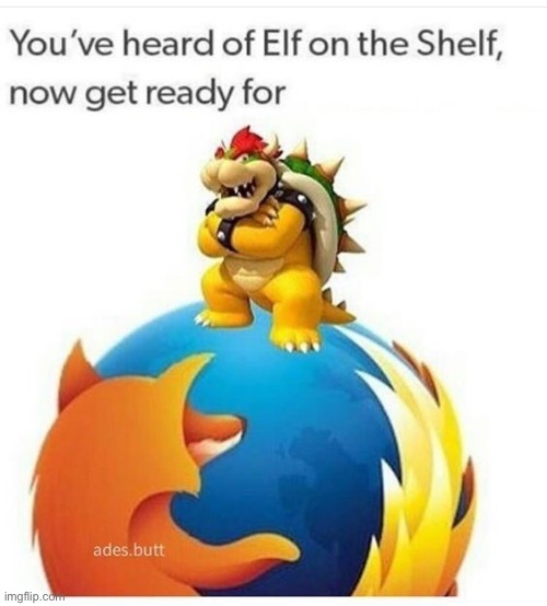 Bowser on the Browser | image tagged in bowser,browser,nintendo,mario,funny | made w/ Imgflip meme maker