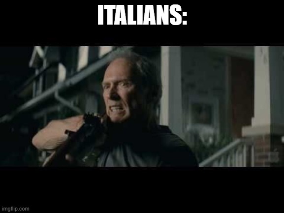 Get Off My Lawn | ITALIANS: | image tagged in get off my lawn | made w/ Imgflip meme maker