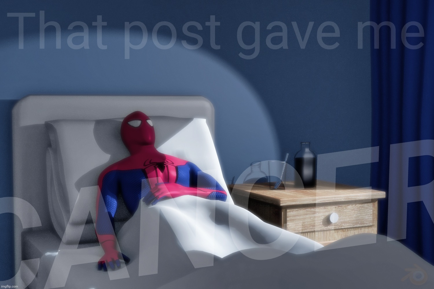 Spiderman Hospital | That post gave me CANCER | image tagged in spiderman hospital | made w/ Imgflip meme maker