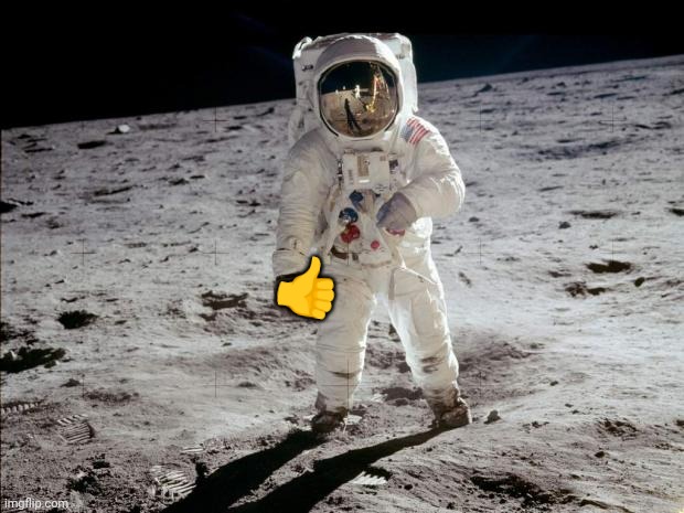 Chapter 1 Part 2: Rocky landing | 👍 | image tagged in moon landing | made w/ Imgflip meme maker