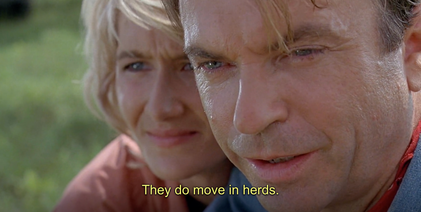 jurassic park they do move in herds Blank Meme Template