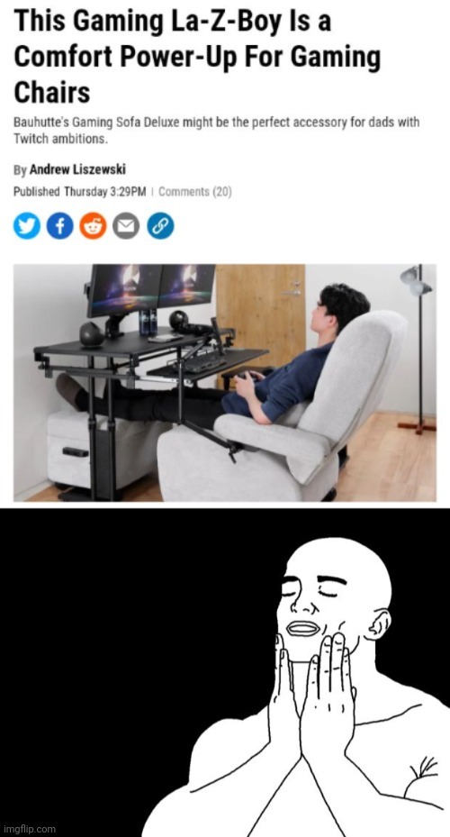 La-Z-Boy | image tagged in smooth face,gaming,comfort,chair,memes,chairs | made w/ Imgflip meme maker
