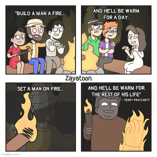 Fire | image tagged in comics,comics/cartoons,fire,shower thoughts,warm,camp | made w/ Imgflip meme maker