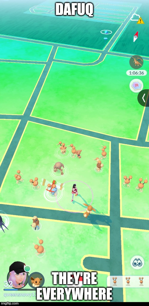 Is it community day rn or something? | DAFUQ; THEY'RE EVERYWHERE | image tagged in doduo invasion | made w/ Imgflip meme maker