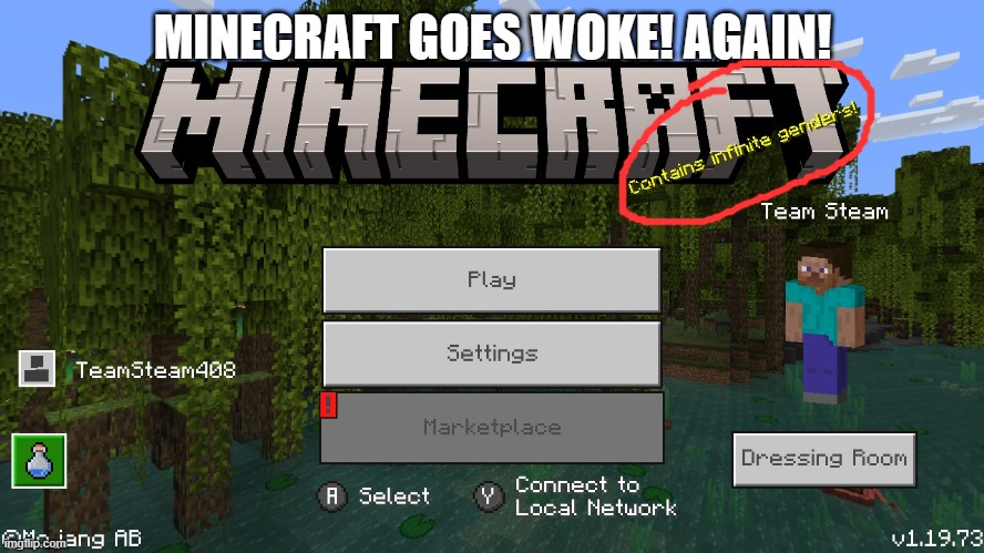 MINECRAFT GOES WOKE! AGAIN! | made w/ Imgflip meme maker