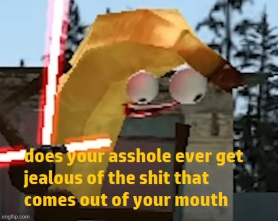 shit that comes out of your mouth | image tagged in shit that comes out of your mouth | made w/ Imgflip meme maker