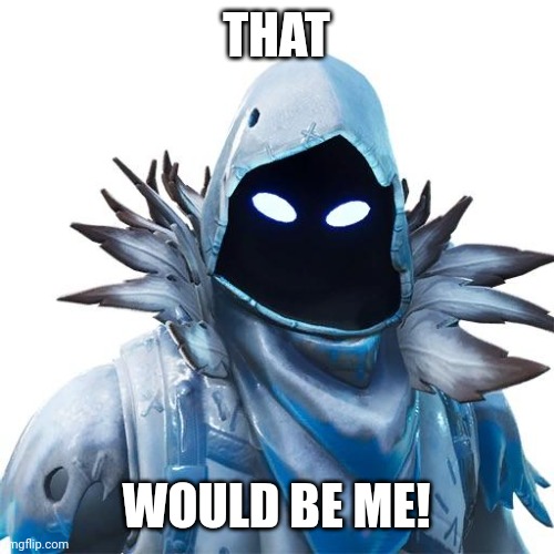 Spectre Armor | THAT WOULD BE ME! | image tagged in spectre armor | made w/ Imgflip meme maker