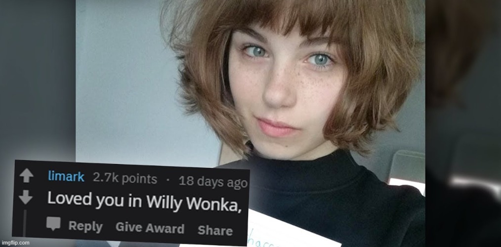 Wow, she does look like Willy Wonka o_o | made w/ Imgflip meme maker