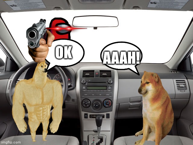 Toyota Corolla | AAAH! OK | made w/ Imgflip meme maker