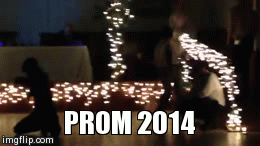 Prom 2014 | PROM 2014 | image tagged in gifs | made w/ Imgflip video-to-gif maker