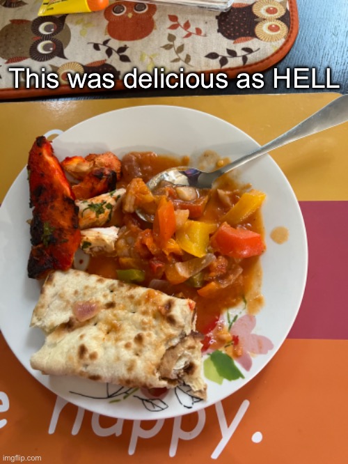 This was delicious as HELL | made w/ Imgflip meme maker