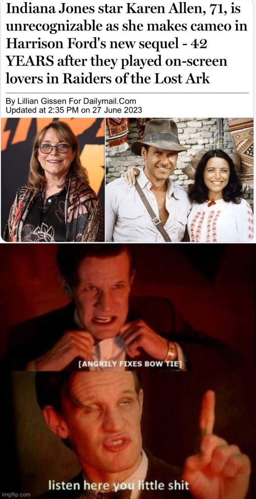 Wtf you say? Lillian better watch her mouth. That's all I'm saying. | image tagged in karen allen,indiana jones,ageism | made w/ Imgflip meme maker