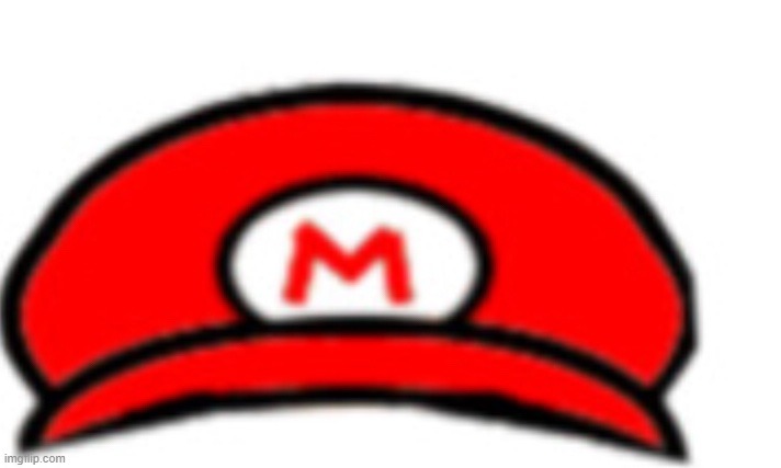 Mario‘s hat | image tagged in mario s hat | made w/ Imgflip meme maker