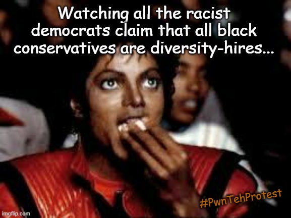 Schrödinger's Plantation | Watching all the racist democrats claim that all black conservatives are diversity-hires... #PwnTehProtest | image tagged in affirmative action,diversity,scotus,blm | made w/ Imgflip meme maker