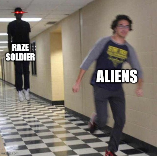 Raze 2 meme | RAZE SOLDIER; ALIENS | image tagged in floating boy chasing running boy,raze 2,flash game,sci-fi | made w/ Imgflip meme maker