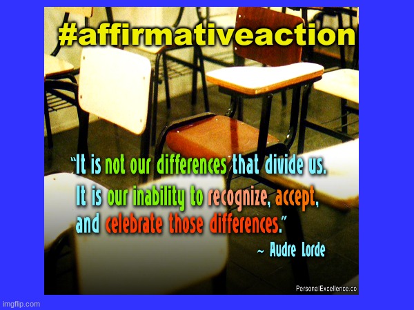 #affirmativeaction | made w/ Imgflip meme maker