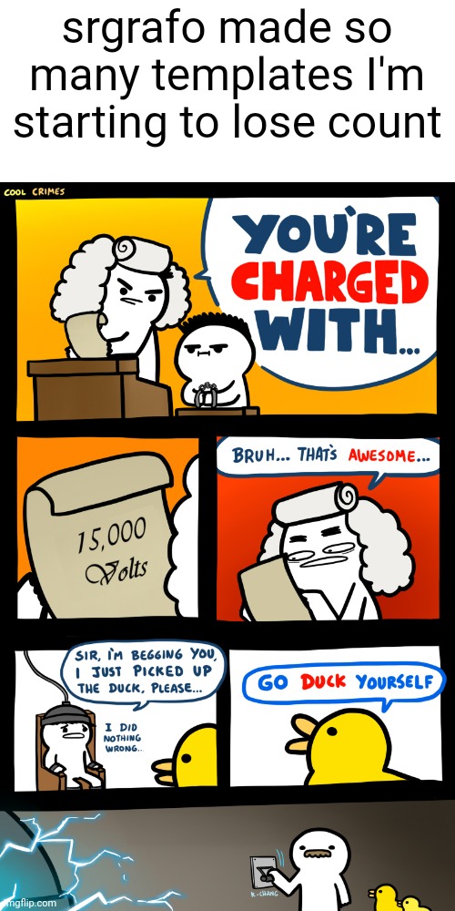 #2,195 | srgrafo made so many templates I'm starting to lose count | image tagged in comics/cartoons,comics,srgrafo 152,electricity,jury duty,template | made w/ Imgflip meme maker