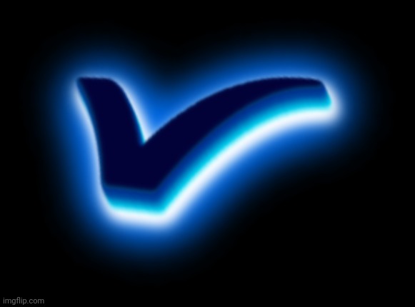 Checkmark | image tagged in checkmark | made w/ Imgflip meme maker