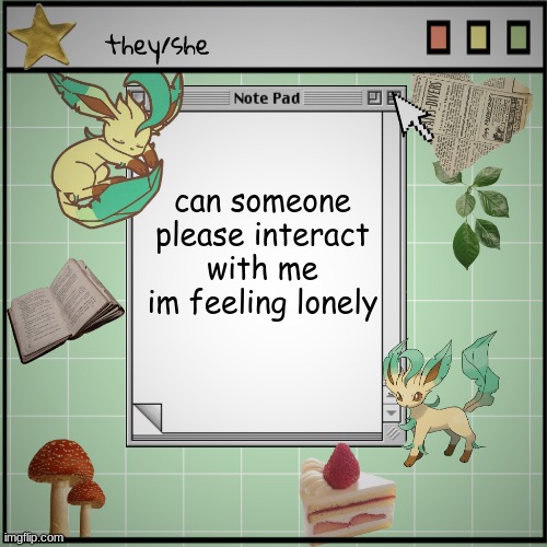 sad | can someone please interact with me im feeling lonely | image tagged in idk,sad | made w/ Imgflip meme maker