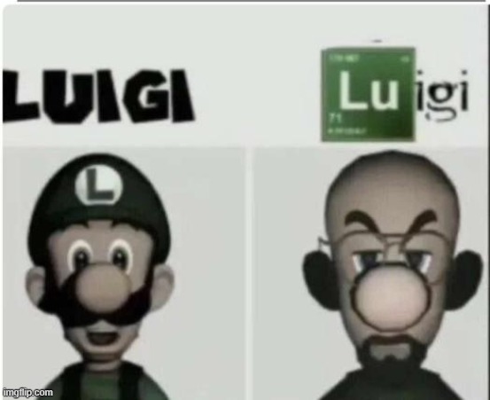 Breaking Luigi | image tagged in breaking bad,memes,funny | made w/ Imgflip meme maker