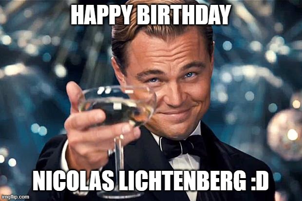 It's my birthday today! And it's June 30th! | HAPPY BIRTHDAY; NICOLAS LICHTENBERG :D | image tagged in happy birthday,nicolas,cupcakes | made w/ Imgflip meme maker