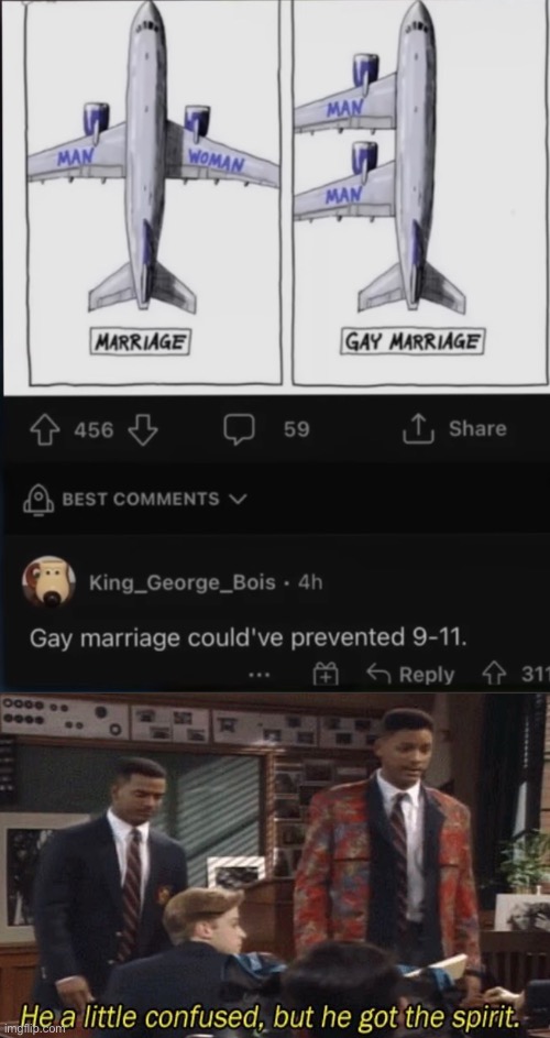 he’s not wrong based on the picture.. | image tagged in 911,gay marriage | made w/ Imgflip meme maker