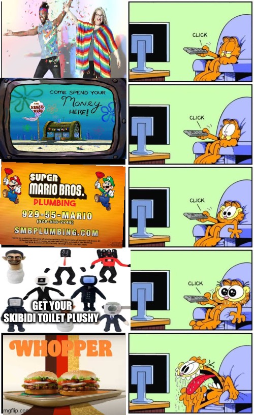 When you see this ad | GET YOUR SKIBIDI TOILET PLUSHY | image tagged in garfield reacts,ads,memes,funny,skibidi toilet,whopper | made w/ Imgflip meme maker