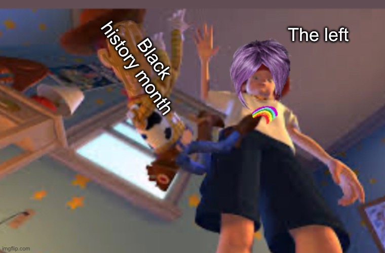 The left; Black history month | image tagged in politics lol,memes | made w/ Imgflip meme maker