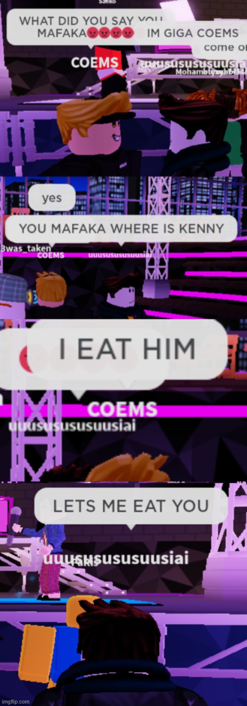 The most normal conversation in Roblox | image tagged in rap,rapper,kenny,funny,cringe,conversation | made w/ Imgflip meme maker