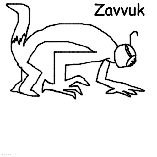 a lone brute, natural predator of the tivruk and distant relative of the edran | Zavvuk | made w/ Imgflip meme maker