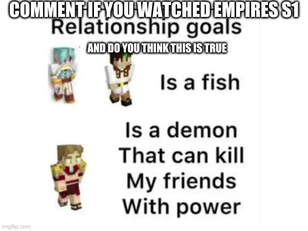 COMMENT IF YOU WATCHED EMPIRES S1; AND DO YOU THINK THIS IS TRUE | image tagged in idk,empire | made w/ Imgflip meme maker