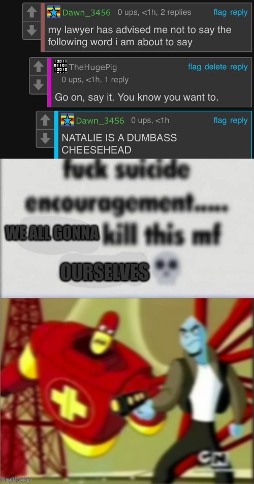 TEAM UP AND HUNT GUYS! WE'RE SICK OF DRAMA | made w/ Imgflip meme maker