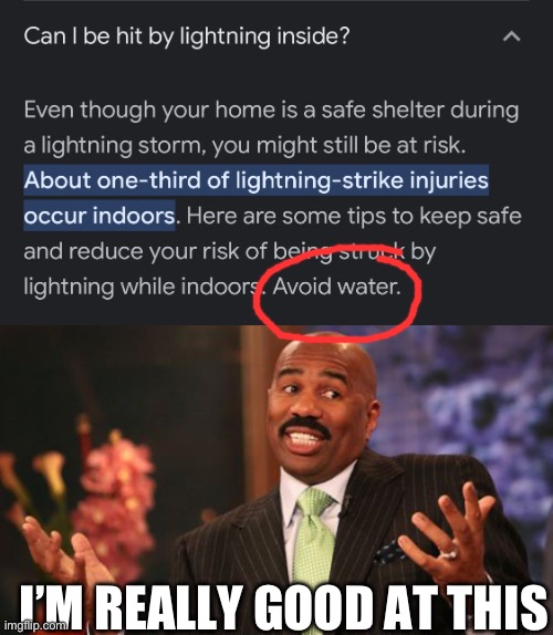 Water | I’M REALLY GOOD AT THIS | image tagged in memes,steve harvey | made w/ Imgflip meme maker