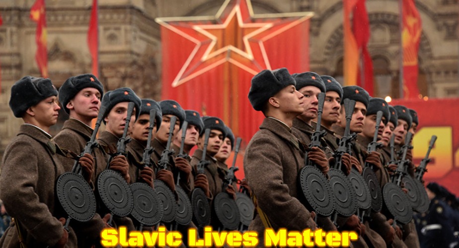 Russian Army | Slavic Lives Matter | image tagged in russian army,slavic,russo-ukrainian war,yugoslavia | made w/ Imgflip meme maker