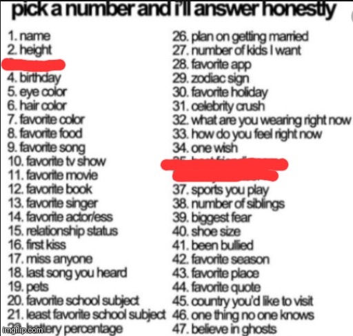 still sort of new here, but why not? :D | image tagged in pick a number and i'll answer honestly | made w/ Imgflip meme maker