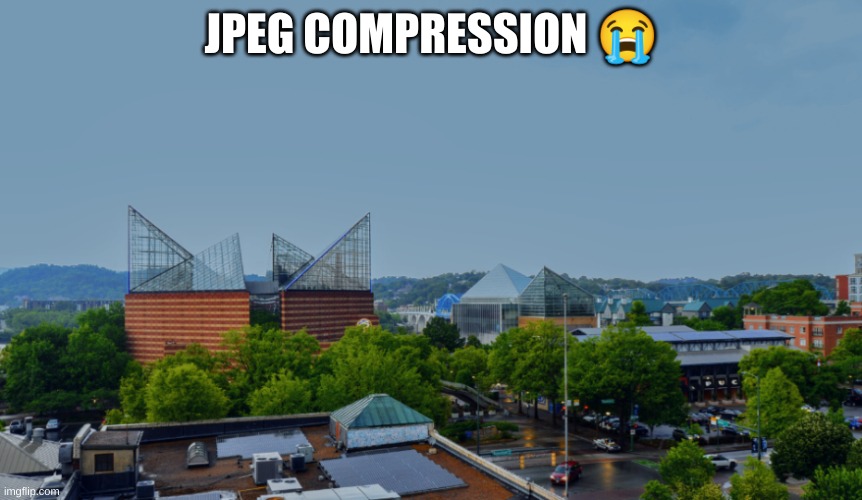 JPEG COMPRESSION 😭 | made w/ Imgflip meme maker