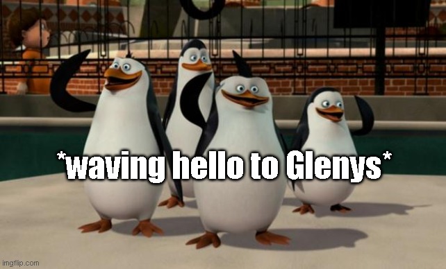 Waving to Auntie Glenys | *waving hello to Glenys* | image tagged in smile and wave,glenys | made w/ Imgflip meme maker