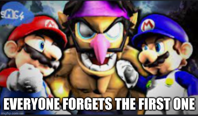 2018 Wotfi | EVERYONE FORGETS THE FIRST ONE | image tagged in smg4,wotfi,waluigi | made w/ Imgflip meme maker
