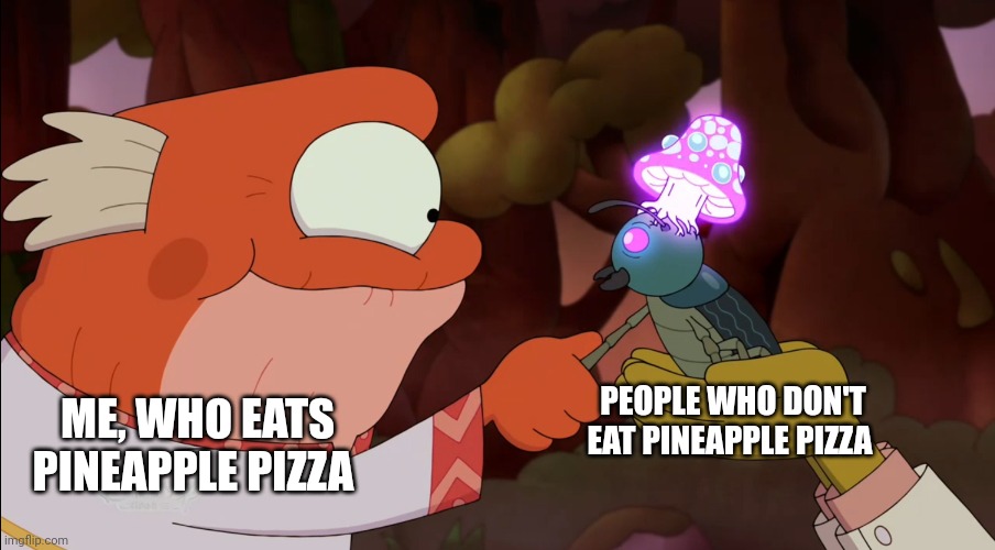 Kumbaya between pizza lovers (why can't we be friends?) | PEOPLE WHO DON'T EAT PINEAPPLE PIZZA; ME, WHO EATS PINEAPPLE PIZZA | image tagged in a truce | made w/ Imgflip meme maker
