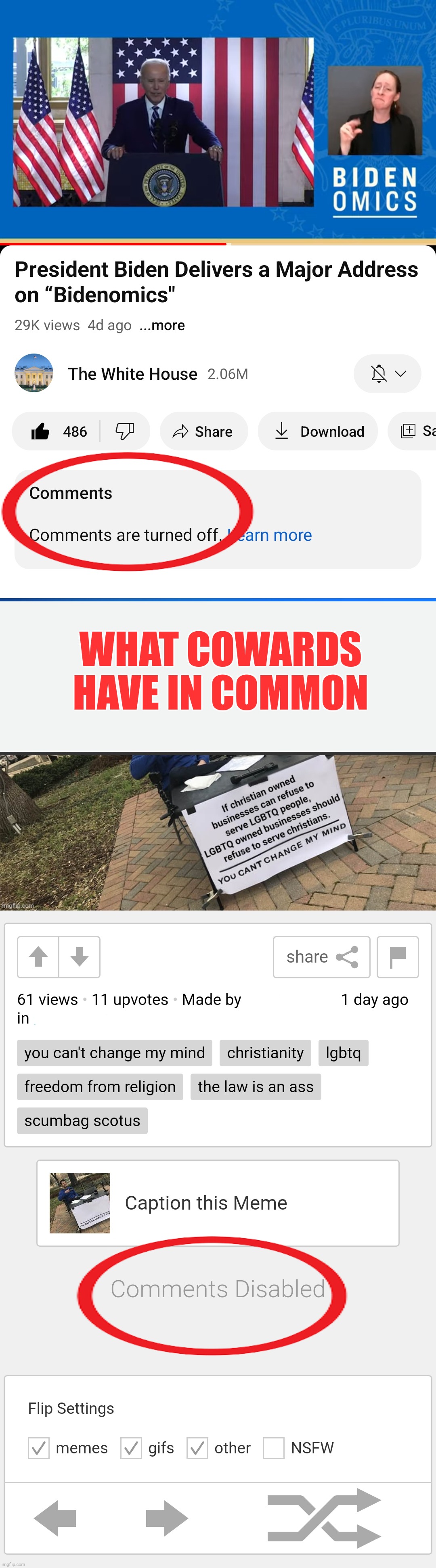 If you can't handle the truth then you're not speaking truth | WHAT COWARDS HAVE IN COMMON | made w/ Imgflip meme maker