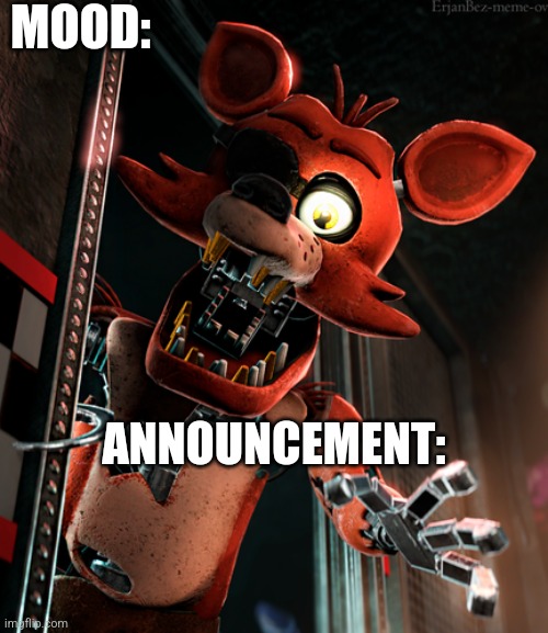 High Quality Foxy_Da_Pirate_Fox Announcement Template Blank Meme Template